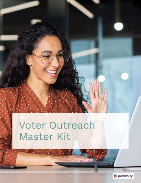 Proximity Voter Outreach Master Kit